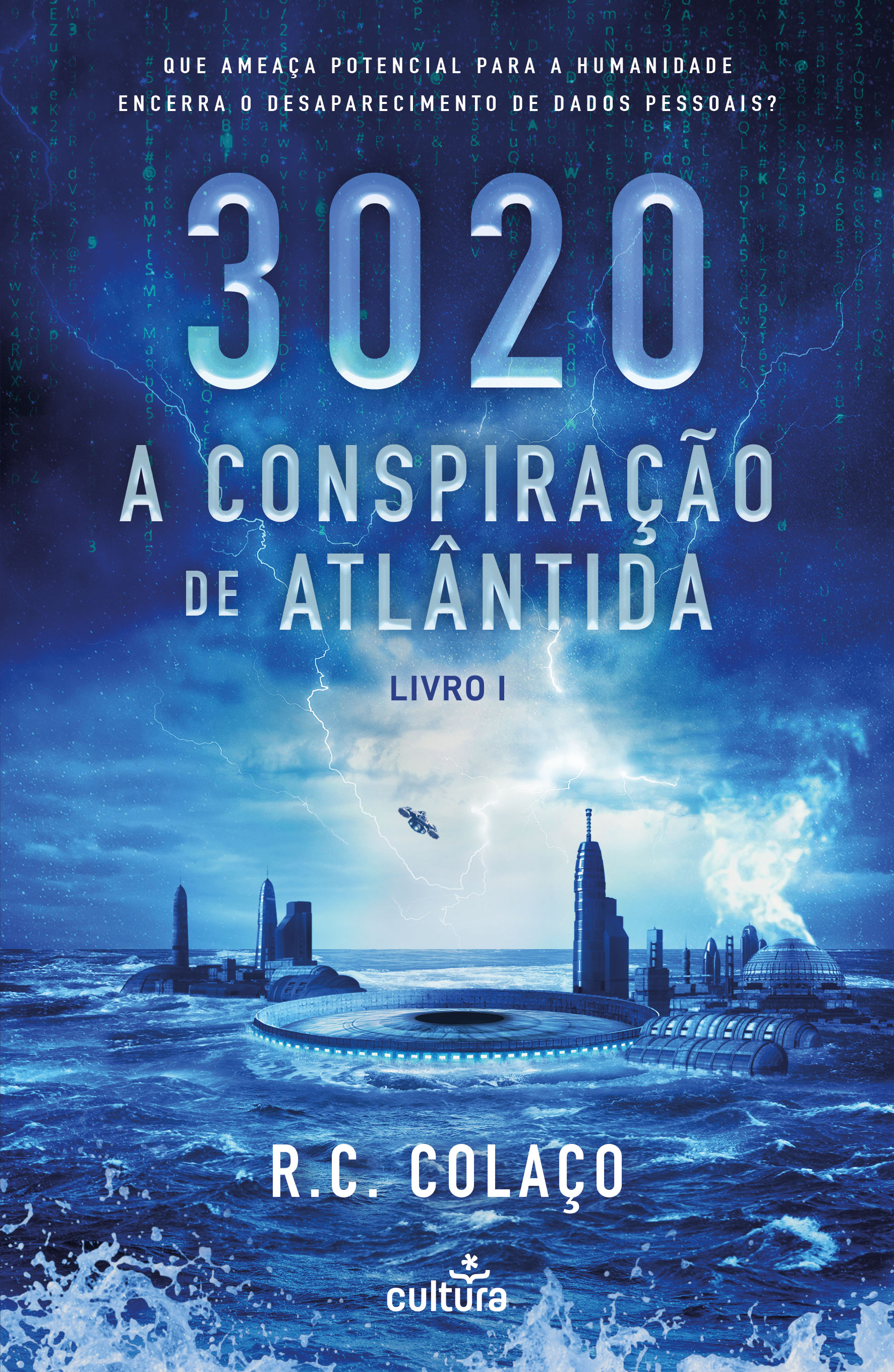 A Conspiração de Atlântida (3020 #1)