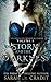 The Storm and the Darkness The House of Crimson and Clover Volume I by Sarah M. Cradit