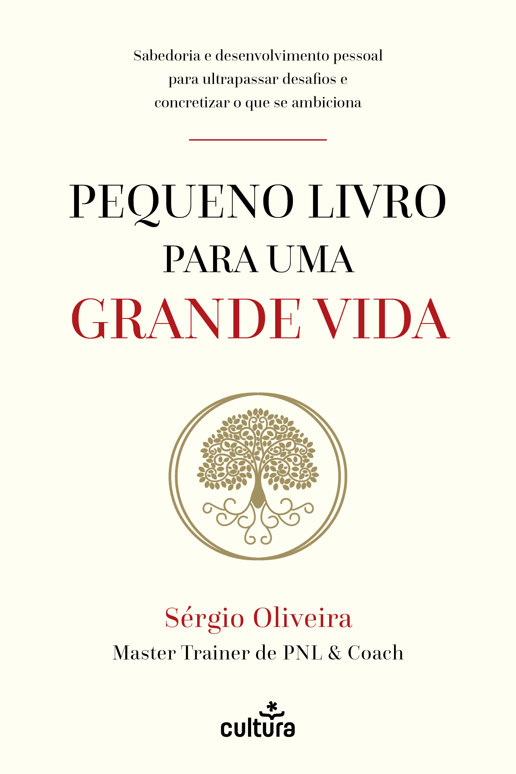 Pequeno Livro para Uma Grande Vida