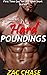 HARD POUNDINGS: FIRST TIME ...
