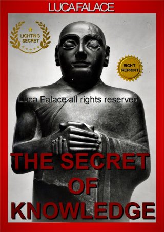 THE SECRET OF KNOWLEDGE: LIGHTING SECRET