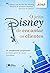 O jeito Disney de encantar os clientes