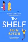 The Shelf by Helly Acton