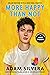 More Happy Than Not by Adam Silvera
