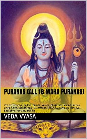 Puranas - All 18 Maha Puranas(English): Vishnu, Naradiya, Padma, Garuda, Varaha, Bhagavata, Matsya, Kurma, Linga, Shiva, Skanda, Agni, Brahmanda, Brahmavaivarta, Markandeya, Bhavishya, Vamana, Brahma
