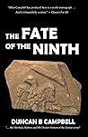 Book cover for The Fate of the Ninth: The curious disappearance of one of Rome's legions
