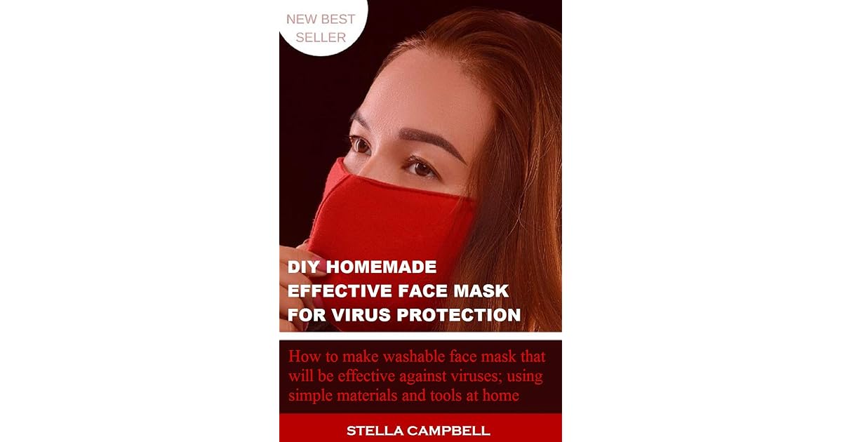 DIY HOMEMADE EFFECTIVE FACE MASK FOR VIRUS PROTECTION …How to Make