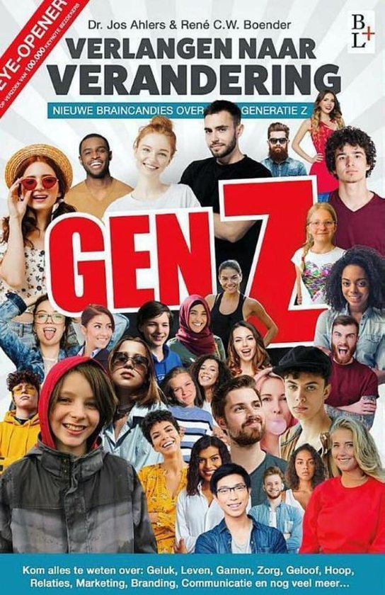Gen Z : verlangen naar verandering