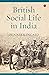 British Social Life In India, 1608–1937 by Dennis Kincaid