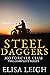 Steel Daggers Motorcycle Club: The Complete Series