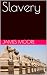 Slavery