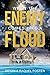 When the Enemy Comes Like a Flood