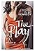 The Play: Os Desencontros de Demi e Hunter (Briar U, #3)