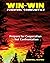 Win-Win Survival Communities: Prepare for Cooperation - Not Confrontation (Paperback)