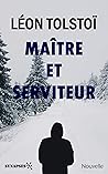 Maître et Serviteur