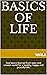 BASICS OF LIFE: Few basics ...