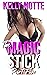 The Magic Stick - Part Five: A Harem Adventure