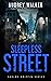 Sleepless Street (Shelby Gr...