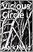 Vicious Circle by Mark  Neild