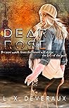 Dear Rose (Stella Die Messis, #1)
