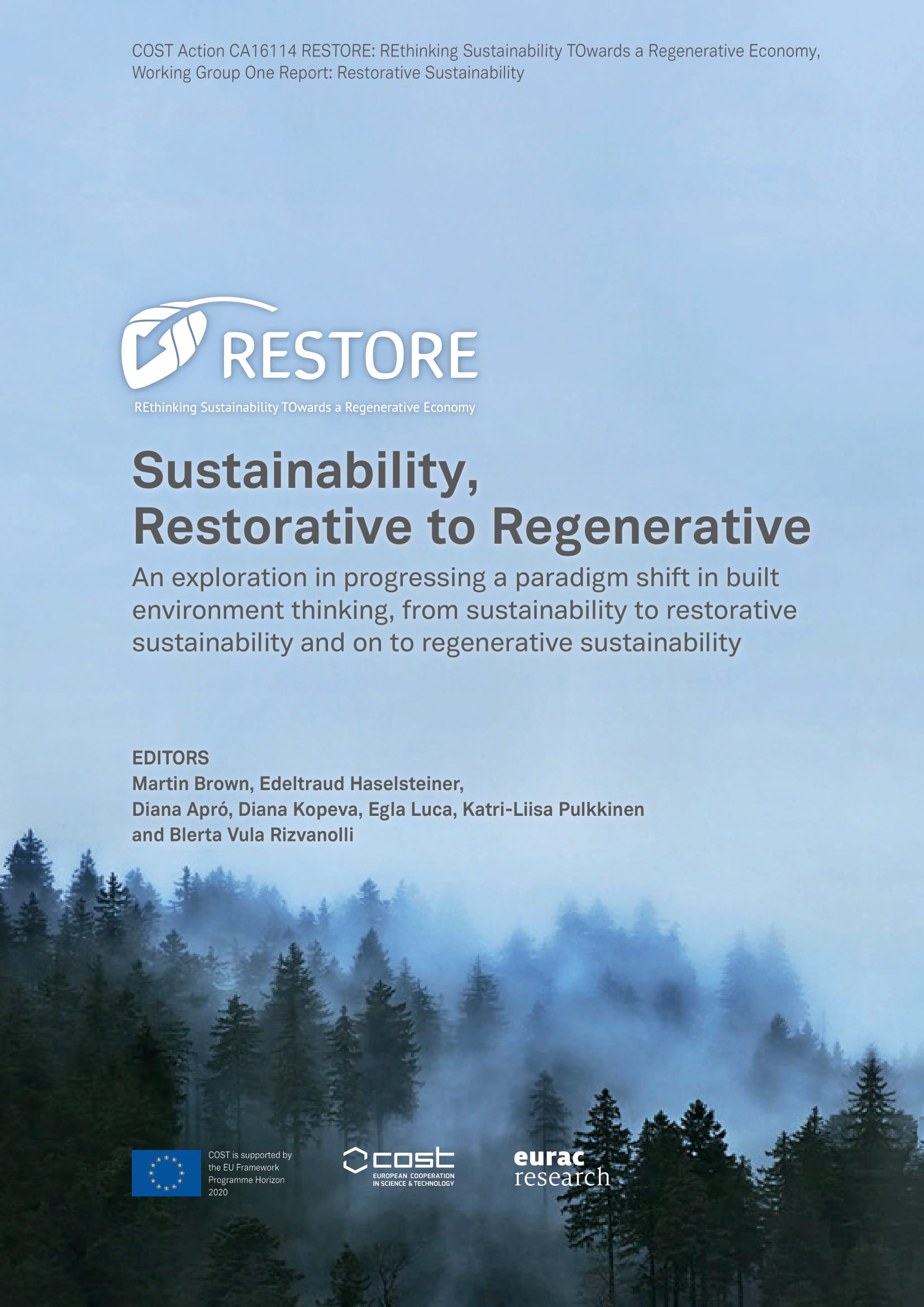 Sustainability, Restorative to Regenerative