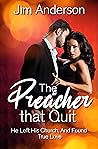 The Preacher That Quit