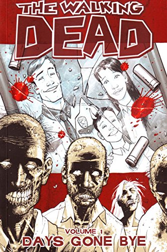 The Walking Dead Vol. 1: Days Gone Bye