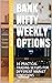 BANK NIFTY WEEKLY OPTIONS: 11 PRACTICAL TRADING SETUPS FOR DIFFERENT MARKET CONDITIONS (Banknifty Future &amp; Weekly Options)