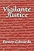 Vigilante Justice