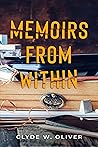 Memoirs from Within