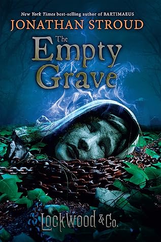 The Empty Grave (Lockwood & Co., #5)