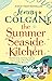The Summer Seaside Kitchen by Jenny Colgan