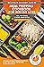 Meal Prepping Cookbook For Weight Loss: The Ultimate Beginners Guide To Meal Prep Recipes To Make Ahead Of Time - 75 Quick & Easy Packable Breakfasts, ... Go Lunches, Fat Burning Dinners Meal Plans