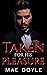 Taken for His Pleasure (The...