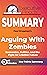 Summary: Arguing with Zombi...