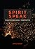 SPIRIT SPEAK: 100 Days of D...