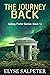 The Journey Back (Kelsey Po...
