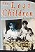 The Lost Children: Thirteen...