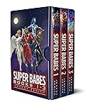 Super Babes Box Set: Volume 1: Superhero LitRPG Books 1-3
