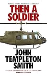 Then A Soldier