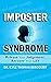 Impostor Syndrome by Kyle Thomas Bergquist