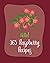 Hello! 365 Raspberry Recipes: Best Raspberry Cookbook Ever For Beginners [Book 1]