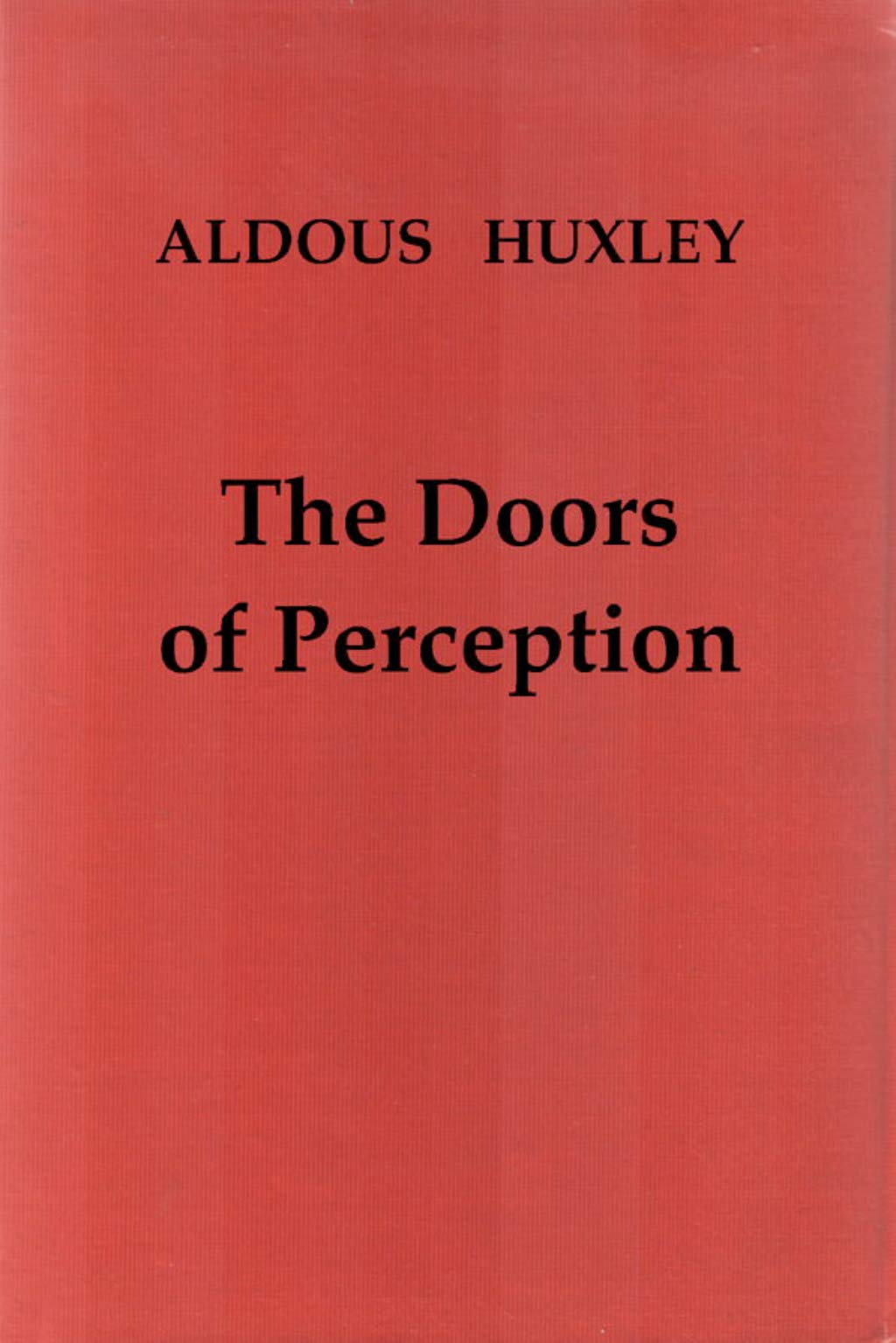 The Doors of Perception