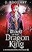 Blood of the Dragon King by J. Boothby