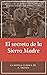 El tesoro de la Sierra Madre by B. Traven