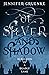 Of Silver and Shadow