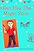 Glen Has The Magic Stick by Rupali Mitra