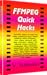 FFMPEG Quick Hacks