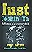 Just Joshin' Ya : Reflections of an uncensored kid
