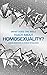 What Does the Bible Teach about Homosexuality?: A Short Book on Biblical Sexuality